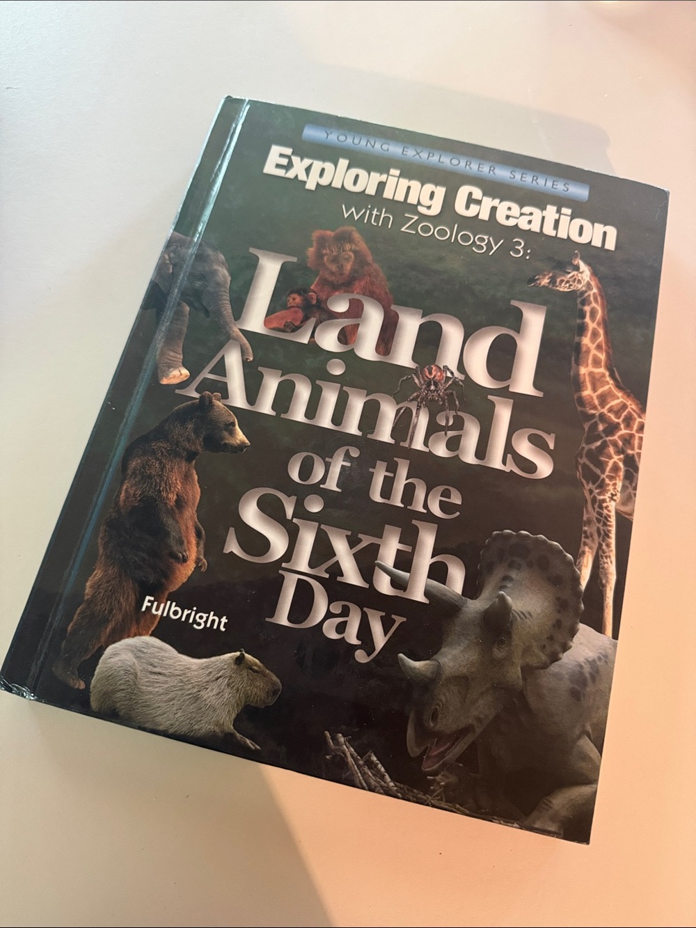 Exploring Creation with Zoology 3: Land Animals of the Sixth Day - Homeschool